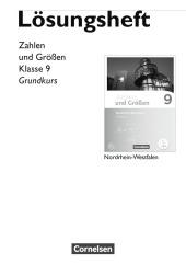 Ines Knospe: Zahlen und Größen - Nordrhein-Westfalen Kernlehrpläne - Ausgabe 2013 - 9. Schuljahr - Grundkurs - Taschenbuch