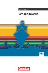 Stefan Zweig: Cornelsen Literathek - Textausgaben - Schachnovelle - Empfohlen für das 10.-13. Schuljahr - Textausgabe - Text - Erläuterungen - Materialien - Taschenbuch