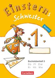 Einsterns Schwester - Erstlesen - Bayern - 1. Jahrgangsstufe - geheftet