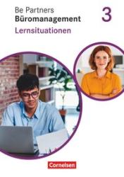 Anja Seiler: Be Partners - Büromanagement - Ausgabe 2020 - 3. Ausbildungsjahr: Lernfelder 9-13 - Taschenbuch