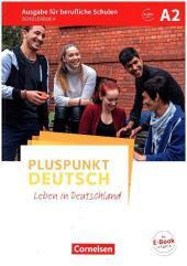 Pluspunkt Deutsch - Leben in Deutschland - Ausgabe für berufliche Schulen - A2 - Taschenbuch