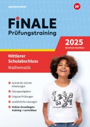 Peter Welzel: FiNALE - Prüfungstraining Mittlerer Schulabschluss Nordrhein-Westfalen, m. 1 Beilage