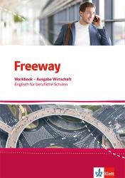 Freeway Wirtschaft. Englisch für berufliche Schulen, m. 1 CD-ROM