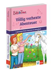 Bibi & Tina: Völlig verflixte Abenteuer - gebunden