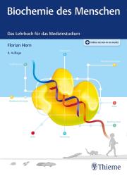 Florian Horn: Biochemie des Menschen