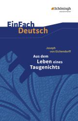 Joseph von Eichendorff: EinFach Deutsch Textausgaben - Taschenbuch