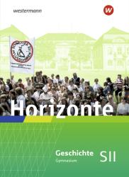 Horizonte - Ausgabe 2023 für die Sekundarstufe II in Rheinland-Pfalz und dem Saarland, m. 1 Beilage