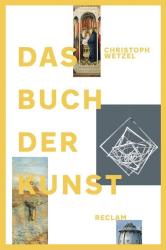 Christoph Wetzel: Das Buch der Kunst - Taschenbuch