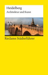 Matthias Roth: Reclams Städteführer Heidelberg. Architektur und Kunst - Taschenbuch