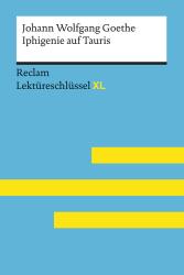 Johann Wolfgang von Goethe: Johann Wolfgang Goethe: Iphigenie auf Tauris - Taschenbuch