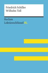 Martin Neubauer: Friedrich Schiller: Wilhelm Tell - Taschenbuch