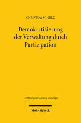 Christina Schulz: Demokratisierung der Verwaltung durch Partizipation - Taschenbuch