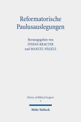 Reformatorische Paulusauslegungen - Taschenbuch