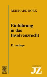 Reinhard Bork: Einführung in das Insolvenzrecht - Taschenbuch