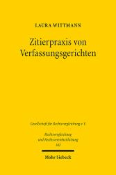 Laura Wittmann: Zitierpraxis von Verfassungsgerichten - Taschenbuch