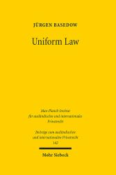 Jürgen Basedow: Uniform Law - gebunden