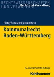 Jürgen Fleckenstein: Kommunalrecht Baden-Württemberg - Taschenbuch