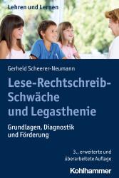 Gerheid Scheerer-Neumann: Lese-Rechtschreib-Schwäche und Legasthenie - Taschenbuch