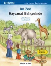 Irene Brischnik: Im Zoo, Deutsch-Türkisch. Hayvanat Bahcesinde - geheftet