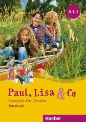 Paul, Lisa & Co A1.1 - Kursbuch - Taschenbuch