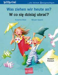Susanne Böse: Was ziehen wir heute an? (Deutsch-Polnisch) - geheftet