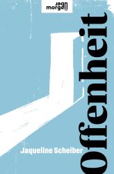 Jaqueline Scheiber: Offenheit - gebunden