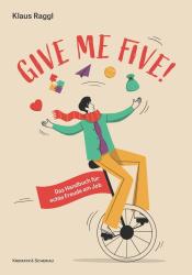 Klaus Raggl: Give me five! - Taschenbuch