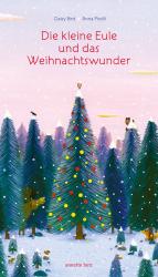 Daisy Bird: Die kleine Eule und das Weihnachtswunder - gebunden