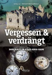 Georg Lux: Vergessen & verdrängt - Taschenbuch