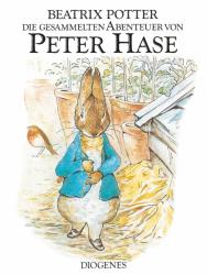 Beatrix Potter: Die gesammelten Abenteuer von Peter Hase - gebunden