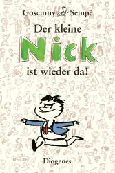 Jean-Jacques Sempé: Der kleine Nick ist wieder da! - gebunden