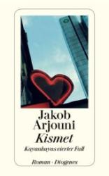 Jakob Arjouni: Kismet - Taschenbuch