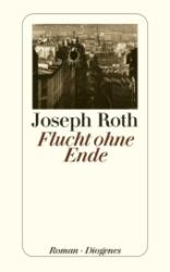 Joseph Roth: Flucht ohne Ende - Taschenbuch