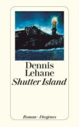 Dennis Lehane: Shutter Island - Taschenbuch