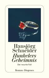 Hansjörg Schneider: Hunkelers Geheimnis - Taschenbuch