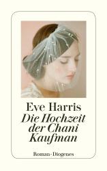 Eve Harris: Die Hochzeit der Chani Kaufman - Taschenbuch