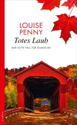 Louise Penny: Totes Laub - Taschenbuch