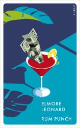 Elmore Leonard: Rum Punch - gebunden