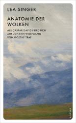 Lea Singer: Anatomie der Wolken - Taschenbuch