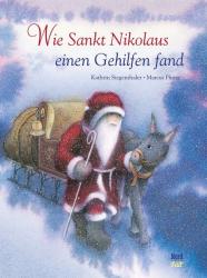 Marcus Pfister: Wie Sankt Nikolaus einen Gehilfen fand - gebunden