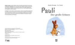 Brigitte Weninger: Pauli. Der große Schnee - gebunden