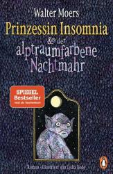 Walter Moers: Prinzessin Insomnia & der alptraumfarbene Nachtmahr - Taschenbuch