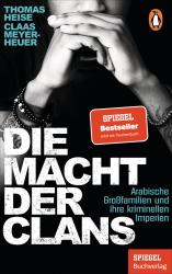 Claas Meyer-Heuer: Die Macht der Clans - Taschenbuch