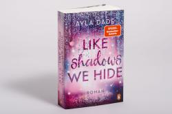 Ayla Dade: Like Shadows We Hide - Taschenbuch