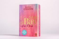Bianca Iosivoni: Golden Bay - How it feels - Taschenbuch