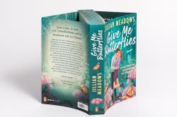 Jillian Meadows: Give Me Butterflies. Sie erforscht Schmetterlinge, er die Sterne. Für ihre Anziehung gibt es keine wissenschaftliche Erklärung - Taschenbuch