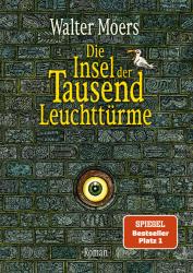 Walter Moers: Die Insel der Tausend Leuchttürme - gebunden