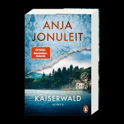 Anja Jonuleit: Kaiserwald - Taschenbuch