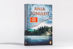 Anja Jonuleit: Kaiserwald - Taschenbuch