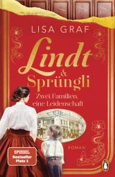 Lisa Graf: Lindt & Sprüngli (Lindt & Sprüngli Saga 1) - Taschenbuch